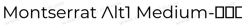 Montserrat Alt1 Medium字体转换